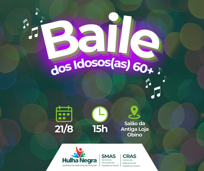 O baile dos idosos(as) 60+ vem aí